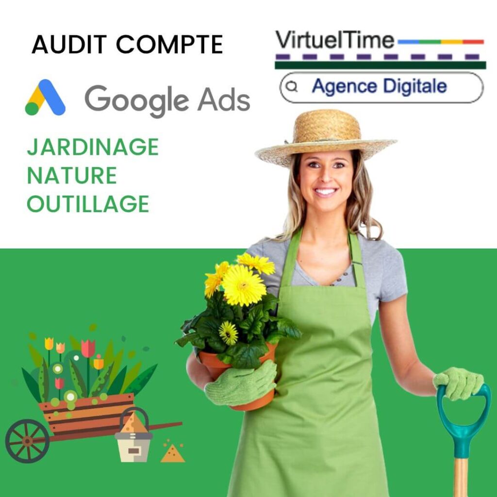 audit-google-ads-nature jardinage outillage bio