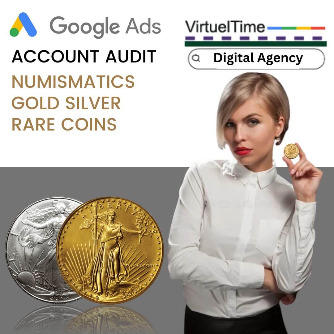 audit-google-ads-numismatique-or-argent pièces lingots or